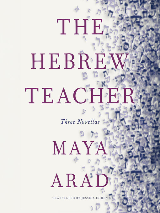 Title details for The Hebrew Teacher by Maya Arad - Wait list